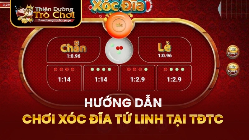 Hướng Dẫn Chơi Xóc Đĩa Tứ Linh TĐTC