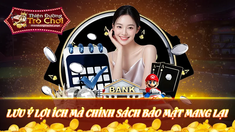 Lưu ý về chính sách bảo mật tại TDTC