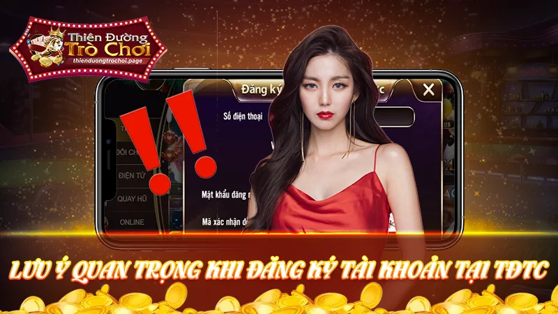 Một vài lưu ý quan trọng khi đăng ký TDTC